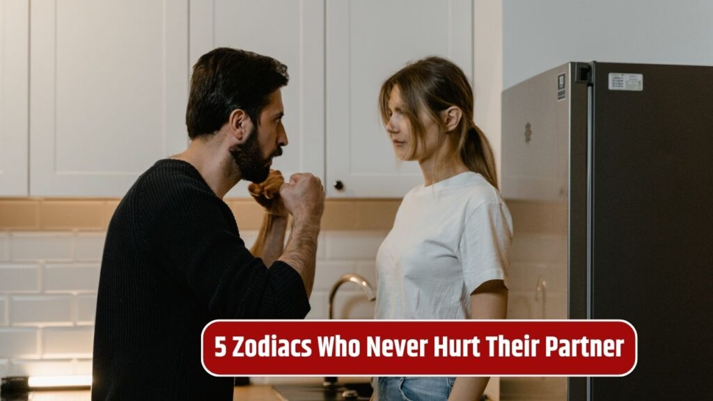 5 Zodiacs Who Never Hurt Their Partner