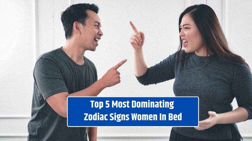 Top 5 Most Dominating Zodiac Signs Women In Bed